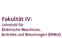 Lehrstuhl für Elektrische Maschinen, Antriebe und Steuerungen